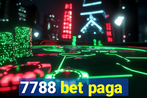 7788 bet paga
